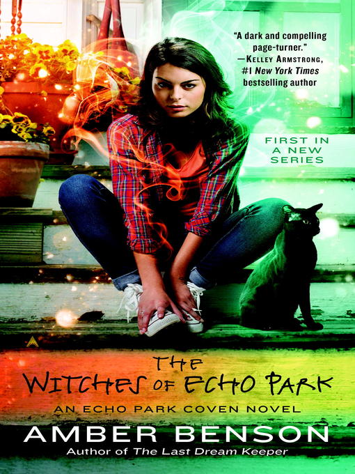 Title details for The Witches of Echo Park by Amber Benson - Wait list